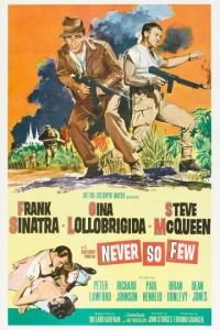 Никогда не было так мало / Never So Few (1959)