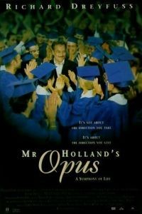 Опус мистера Холланда / Mr. Holland's Opus (1995)