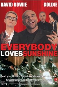 Понты / Everybody Loves Sunshine (1999)