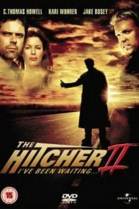 Попутчик 2 / The Hitcher II: I've Been Waiting (2003)