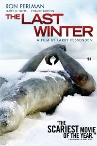 Последняя зима / The Last Winter (2006)