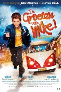 Привет от Майка! / De Groeten van Mike! (2012)