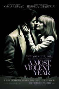 Самый жестокий год / A Most Violent Year (2014)