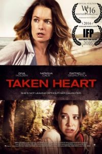 Сердцебиение / Taken Heart (2017)