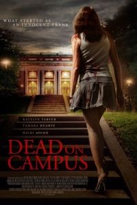 Смерть в колледже / Dead on Campus (2014)