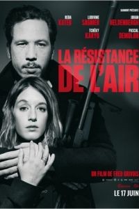 Сопротивление воздуха / La rsistance de l'air (2015)