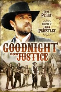 Справедливый судья / Goodnight for Justice (2011)