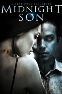 Сын полуночи / Midnight Son (2011)