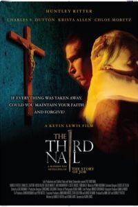 Третий гвоздь / The Third Nail (2007)