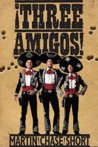 Три амигос! / &ixcl;Three Amigos! (1986)