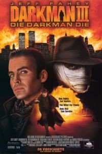 Человек тьмы III / Darkman III: Die Darkman Die (1995)