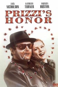 Честь семьи Прицци / Prizzi's Honor (1985)