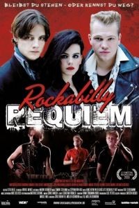 Реквием по рокабилли / Rockabilly Requiem (2016)