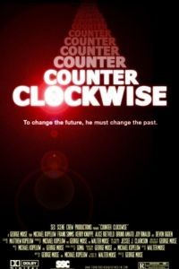Против часовой стрелки / Counter Clockwise (2016)