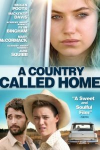 Страна под названием Дом / A Country Called Home (2015)