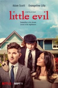 Маленькое зло / Little Evil (2017)