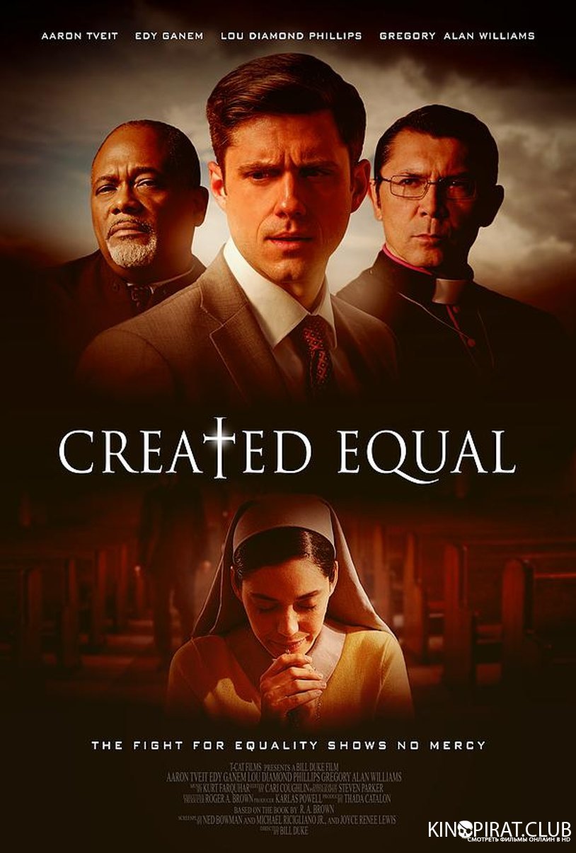 Созданы равными / Created Equal (2017)