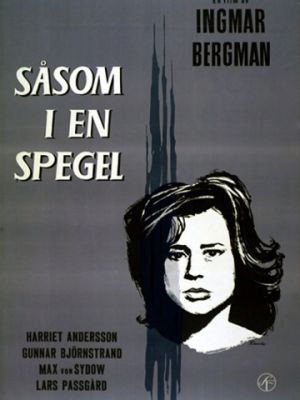 Сквозь тёмное стекло / S?som i en spegel (1961)