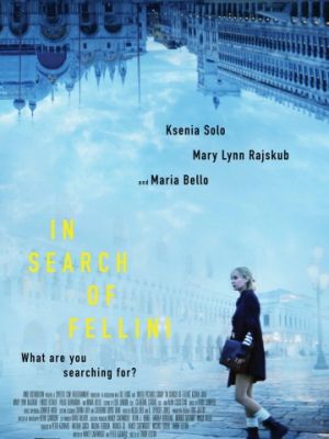 В поисках Феллини / In Search of Fellini (2017)