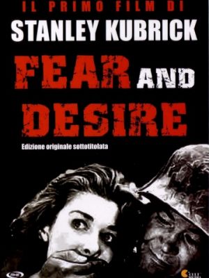 Страх и вожделение / Fear and Desire (1952)