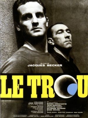 Дыра / Le trou (1960)