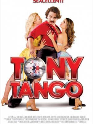 Танго Тони / Tony Tango (2015)
