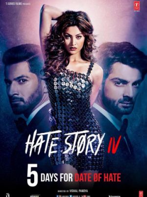 История ненависти 4 / Hate Story IV (2018)