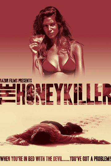 Прелестный убийца / The Honey Killer (2011)