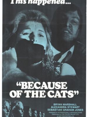 Из-за кошек / Because of the Cats (1973)