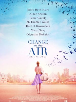 Перемены в воздухе / Change in the Air (2018)