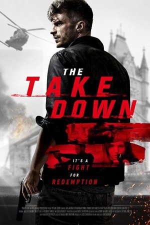 Уничтожение  / The Take Down (2017)