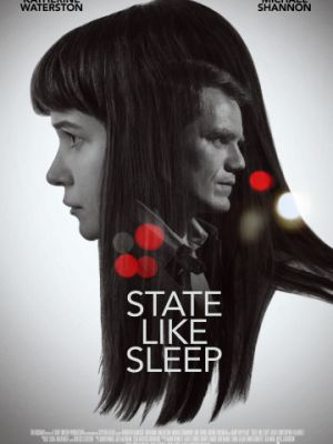 Будто во сне / State Like Sleep (2018)