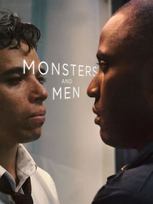 Монстры и люди / Monsters and Men (2018)