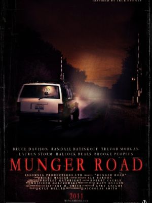 Мангер Роуд / Munger Road (2011)