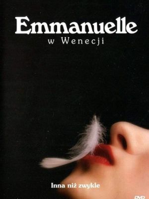 Эммануэль в Венеции / Emmanuelle ? Venise (1993)