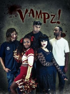 Вампиры! / Vampz! (2012)