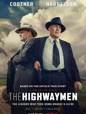 В погоне за Бонни и Клайдом / The Highwaymen (2019)