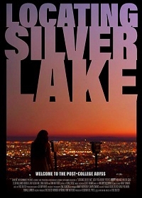 В поисках серебряного озера / Locating Silver Lake (2018)