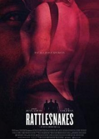 Гремучие змеи / Rattlesnakes (2019)