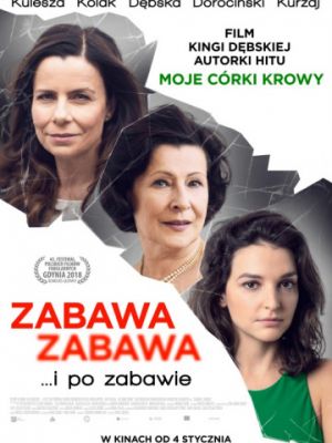 Веселье, веселье / Zabawa, zabawa (2018)