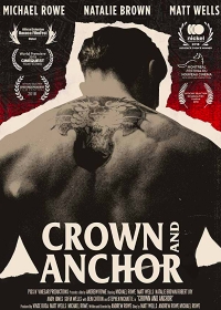 Корона и Якорь / Crown and Anchor (2018)