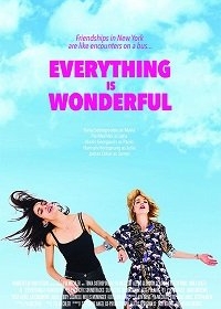Все замечательно / Everything Is Wonderful (2017)