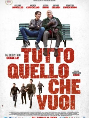 Случайные друзья / Tutto quello che vuoi (2017)