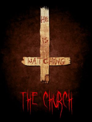 Церковь / The Church (2018)