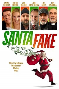 Ненастоящий Санта / Santa Fake (2019)