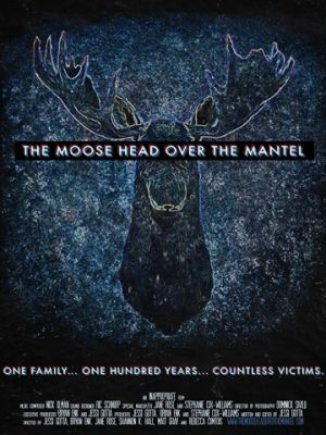 Лосиная голова над камином / The Moose Head Over the Mantel (2017)