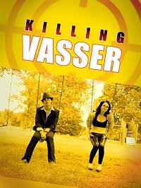 Убивая Вессера / Killing Vasser