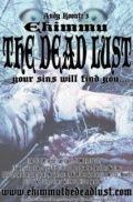 Экимму: Вожделение мёртвых / Ekimmu: The Dead Lust (2012)