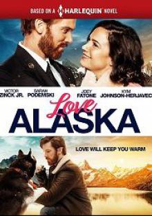 Любовь на Аляске / Love Alaska (2019)