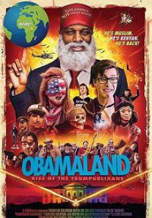 Обамаленд / Obamaland (2017)